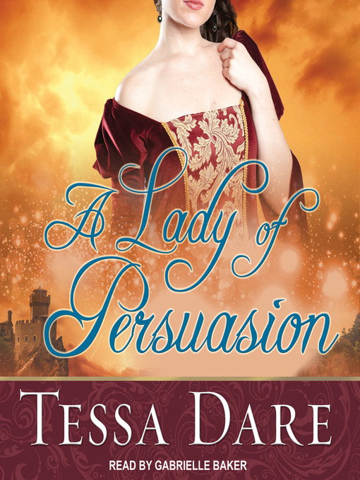 Title details for A Lady of Persuasion by Tessa Dare - Wait list